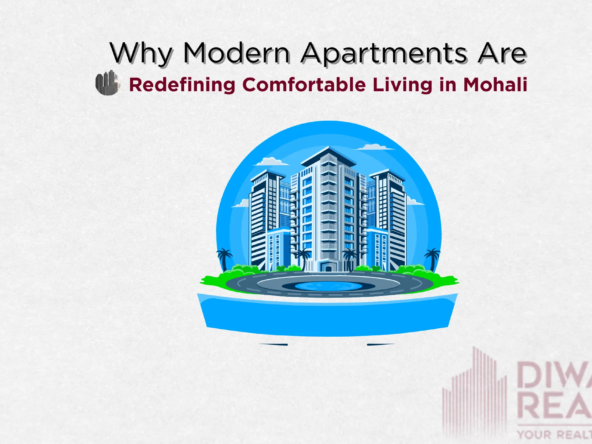 Why Modern Apartments Are Redefining Comfortable Living in Mohali